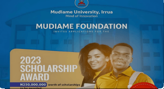 Mudiame Foundation's N250 Million Scholarship